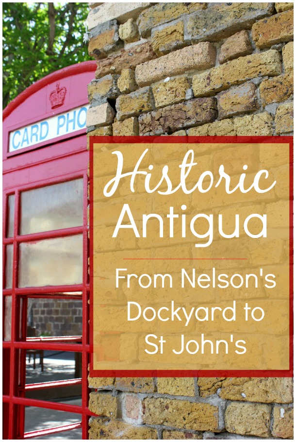 Discovering historic Antigua from St John's and its cathedral and museums to the sugar mills of Betty's Hope and Nelson's Dockyard Antigua